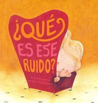 Que es ese ruido?