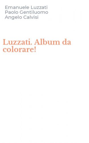 Luzzati. Album da colorare!