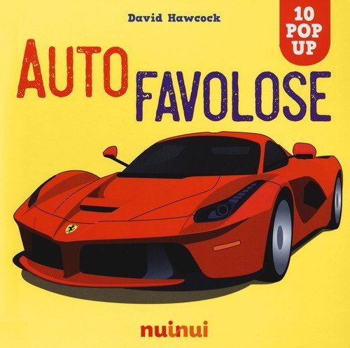 Auto favolose