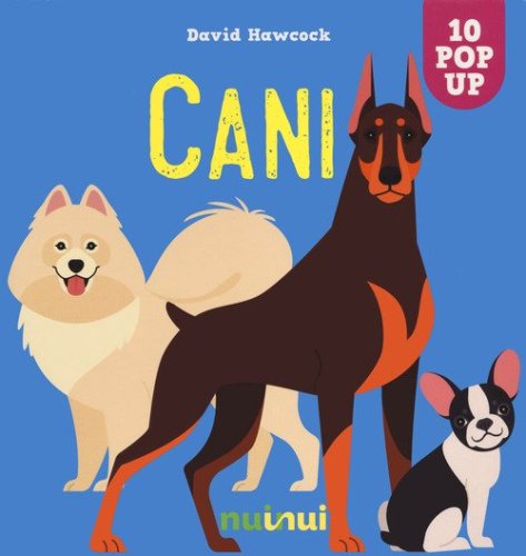 Cani. Sorprendenti pop up