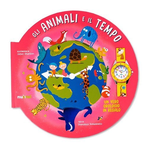 Gli animali e il tempo. Piccoli esploratori