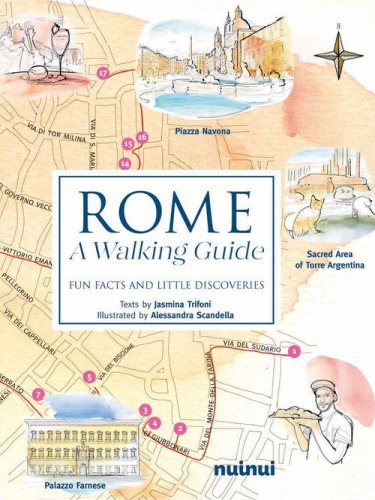 Rome. A walking guide. Fun facts and little discoveries