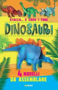 Stacca... e crea i tuoi dinosauri