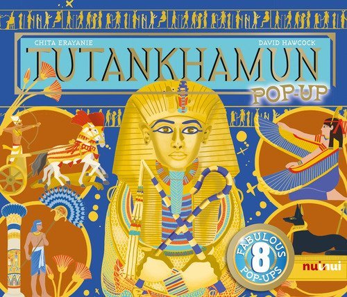 Tutankhamon. Antiche civilt&agrave; pop-up