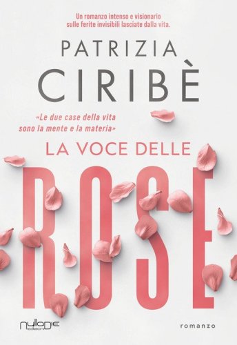 La voce delle rose