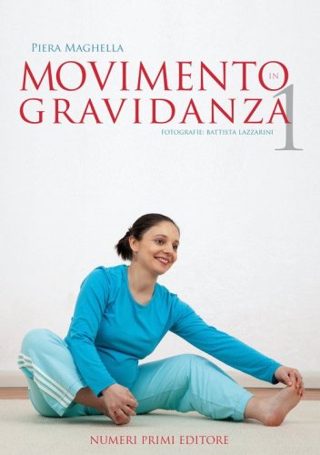 Movimento in gravidanza. Libro fotografico