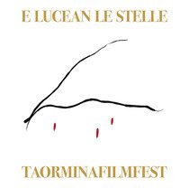 E lucean le stelle. Il 62&deg; Taormina film fest