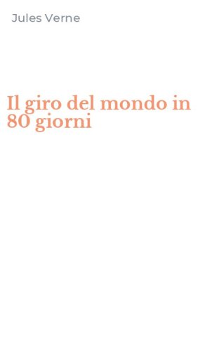 Il giro del mondo in 80 giorni