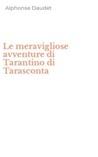 Le meravigliose avventure di Tarantino di Tarasconta