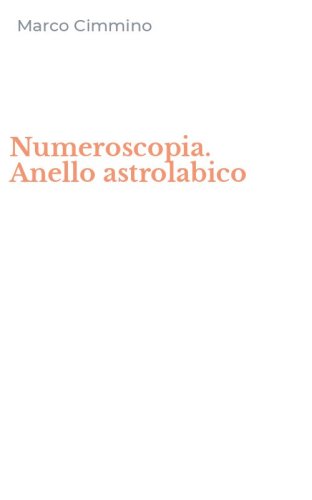 Numeroscopia. Anello astrolabico