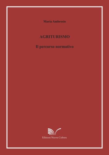 Agriturismo. Il percorso normativo