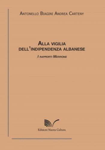 Alla vigilia dell'indipendenza albanese