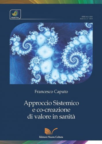 Approccio sistemico e co-creazione di valore in sanit&agrave;