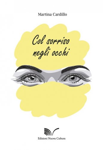 Col sorriso negli occhi