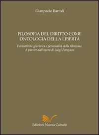Filosofia del diritto come ontologia della libert&agrave;