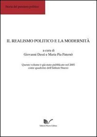 Il realismo politico e la modernit&agrave;