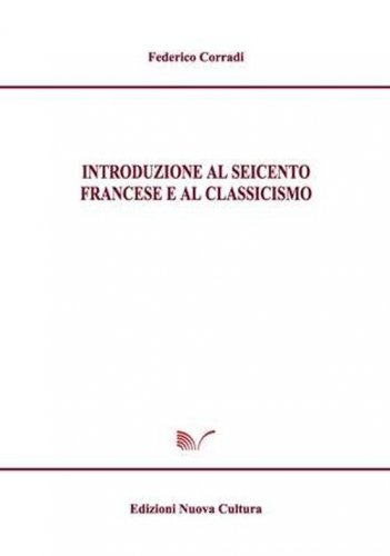 Introduzione al Seicento francese e al classicismo
