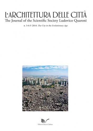 L'architettura della citt&agrave; (2014) vol. 3-5. The City in the Evolutionary Age. Ediz. italiana e inglese