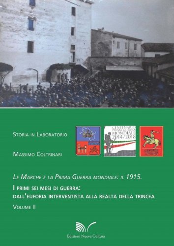 Le Marche e la prima guerra mondiale: il 1915