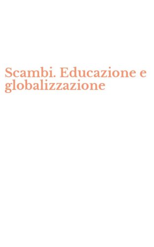 Scambi. Educazione e globalizzazione