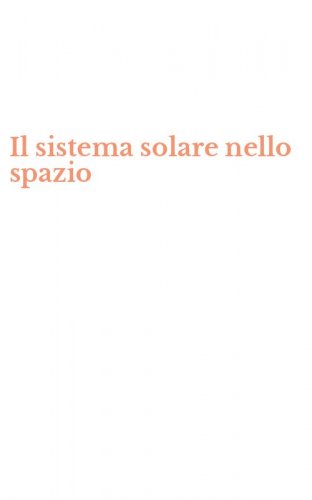 Il sistema solare nello spazio