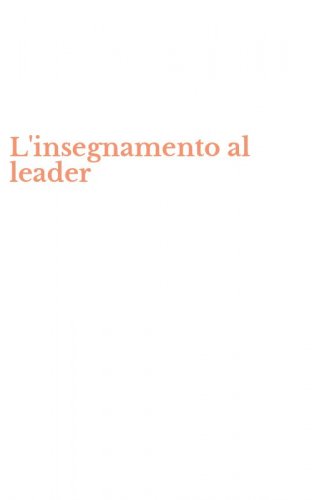 L'insegnamento al leader