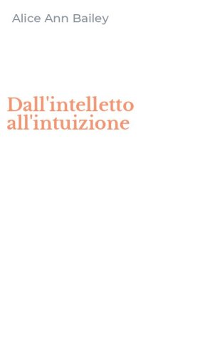 Dall'intelletto all'intuizione