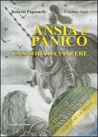 Ansia e panico. Una sfida da vincere