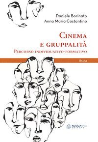 Cinema e gruppalit&agrave;. Percorso individuativo-formativo