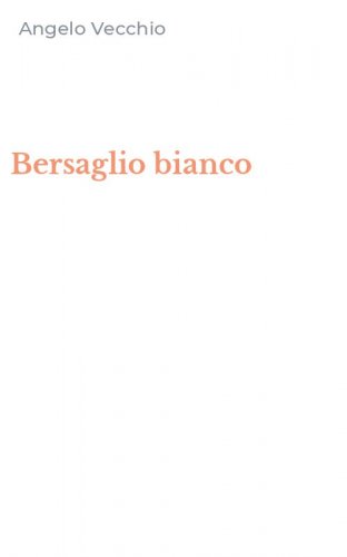 Bersaglio bianco