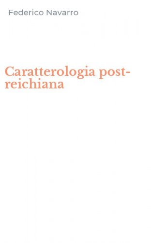 Caratterologia post-reichiana