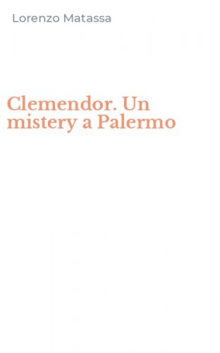 Clemendor. Un mistery a Palermo