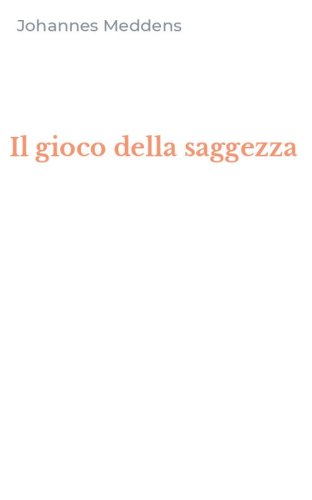 Il gioco della saggezza