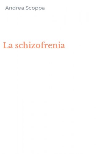 La schizofrenia