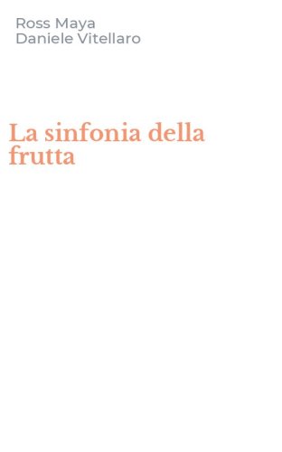 La sinfonia della frutta