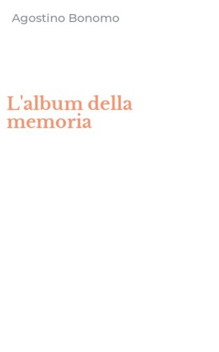 L'album della memoria