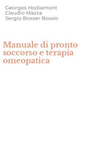Manuale di pronto soccorso e terapia omeopatica