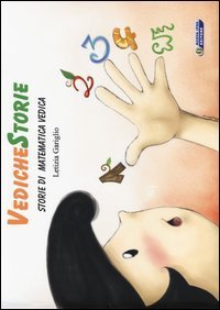VedicheStorie. Storie di matematica vedica. Trilly
