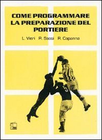 Come programmare la preparazione del portiere