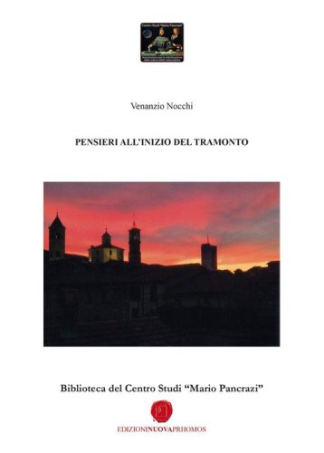 Pensieri all'inizio del tramonto