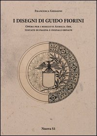 I disegni di Guido Fiorini. Opere per merletti di Aemilia Ars, testate di pagina e iniziali ornate