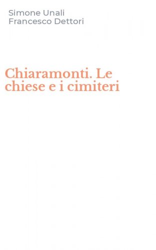 Chiaramonti. Le chiese e i cimiteri