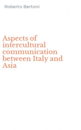 Aspects of intercultural communication between Italy and Asia