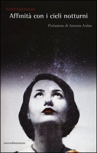 Affinit&agrave; con i cieli notturni