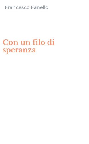 Con un filo di speranza