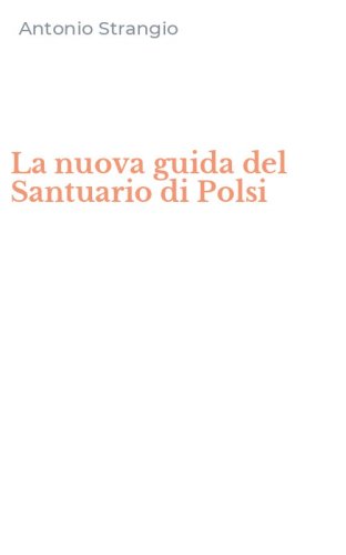La nuova guida del Santuario di Polsi
