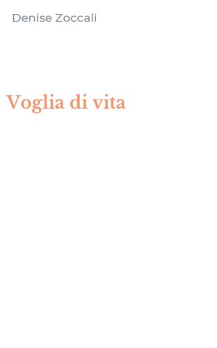 Voglia di vita
