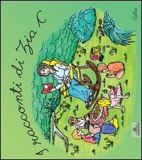 I racconti di zia C
