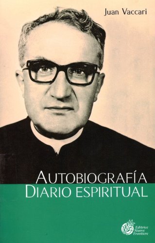 Diario espiritual. Autobiograf&iacute;a