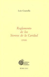 Reglamento de los Siervos de la Caridad (1910)